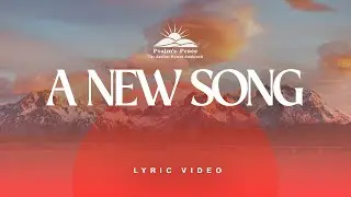 Psalm 40 KJV Song - He Put a New Song in My Mouth | Psalms Peace