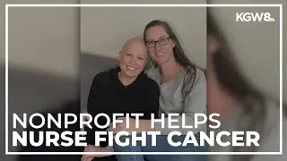 Nurse fighting cancer finds help in local nonprofit