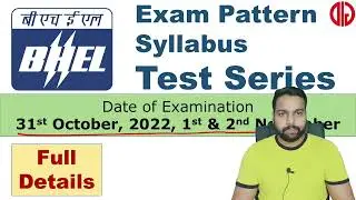 BHEL Exam Pattern, Syllabus, Test Series, Selection Process and salary details