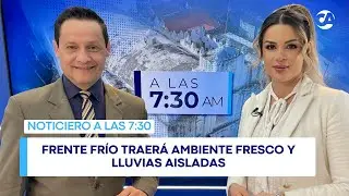 Frente frío traerá ambiente fresco y lluvias aisladas #ALAS730AM (12/01/2026)