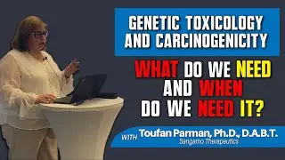 Genetic Toxicology & Carcinogenicity: Insights on Drug Safety, Mutation Risks, and Cancer Risk