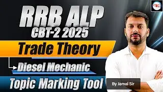 RRB ALP CBT-2 2025 | Diesel Mechanic Trade Theory Class | Marking Tool  RRB JE Diesel Mechanic Class
