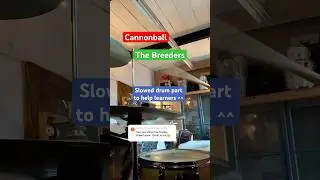 Cannonball- The Breeders slowed to help you learn ^^ #drummer #drums #music #drumtutorial