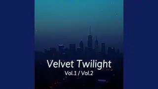 Velvet Twilight Vol.2