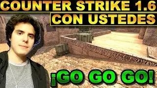 Counter Strike 1.6 | &iexcl;CON SEGUIDORES, ENTRA! | &iexcl;GRACIAS A JAIRITOMAPPER, AP&Oacute;YALO!
