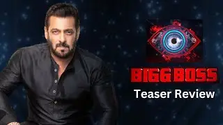 Bigg Boss 16 Teaser Review  | BB16 Updates 2022