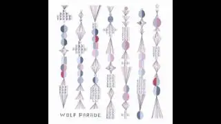 Wolf Parade - Same Ghost Every Night