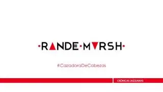 Randee Marsh - Cazadora De Cabezas