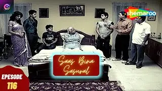 तेज और टोस्टी का हनीमून - सास बिना ससुराल | Saas Bina Sasural - Episode 116