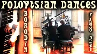 BORODIN - POLOVTSIAN DANCES - PIANO DUET - SCOTT BROTHERS DUO