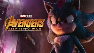 Sonic the Hedgehog 3(Avengers: Infinity War Style) Trailer