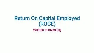 Return on Capital Employed