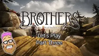 Adam Plays Brothers: A Tale of Two Sons (Part Three)