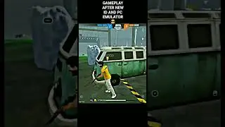 || FREE FIRE GAMEPLAY AFTER NEW ID AND EMULATOR SETTINGS 😉 || #automobile #music #remix #simClutch
