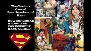 Geek Corner Extra | The Curious Case of Jonathan Samuel Kent