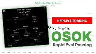 NFP Rapid Eval Passing OSOK Method (Live Trading)