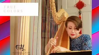 True Colors (Cyndi Lauper) harp cover