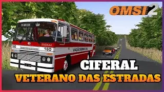 [OMSI 2] 🔴 VETERANO DAS ESTRADAS - CIFERAL LIDER 1979 - LINHA 260 VILAREJO PRIMAVERA.