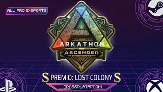 ARKATHON ASCENDED 1ra Edici&oacute;n || DIA 7: CLUB ARK (FINAL)