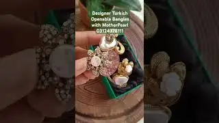 designer turkish openable bangle with MotherPearl 03124378111 #motherpearl #turkish #designer #pearl