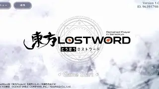 [1] Touhou LostWord JP: Story (iOS/Android Game) Longplay