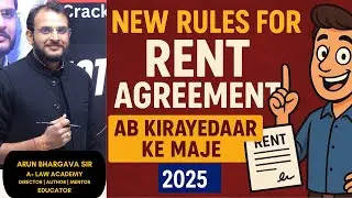 New Rent Agreement Rules: Security Deposit Limit, Eviction Process & Repair Duties | Arun Bhargava