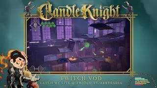 1st look at #CandleKnight from @DracmaStudios | TY @lagshowcase for the key! | Twitch VOD