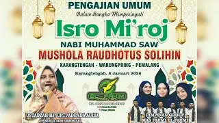 🔴 LIVE EL-FAHIM GAMBUS TEGAL PERINGATAN ISRO MI'ROJ MUSHOLA RAUDHOTUS SHOLIHIN KARANGTENGAH PEMALANG