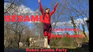 BÉSAME – Luis Fonsi, Myke Towers | Rekas Zumba Party