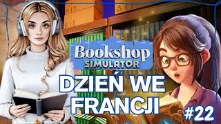 A DAY IN FRANCE 📚 | Bookshop Simulator! 📚 #22