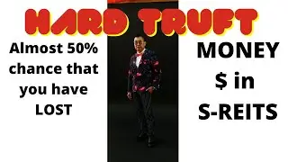 THE REIT TRUFT HURTS - ALMOST 50% OF S-REITS HAVE LOST $ FOR INVESTORS SINCE THEIR IPO