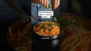 Gesunde Karotten Pasta 🥕✨ Einfaches Hauptgericht mit viel Gem&uuml;se #mrsflury Glow Up Retinol Pasta