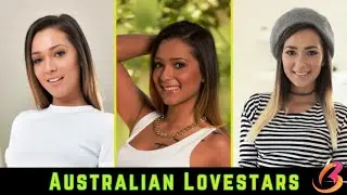 Most Popular and Talented Australian Lovestars of the Week