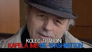 KAPELA IME N&Euml; WASHINGTON 🌹 Poezi nga K. P. Traboini
