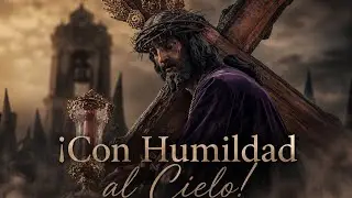 &iexcl;&iexcl;EL NAZARENO DEL CERRO CON REDENCI&Oacute;N!!(MONTAJE)|Historias Cofrades|