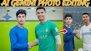 Как создать фото с Роналду с помощью Gemini AI | Учебное пособие по редактированию фотографий в G...