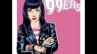 The 99ers - Pop Punk Girl