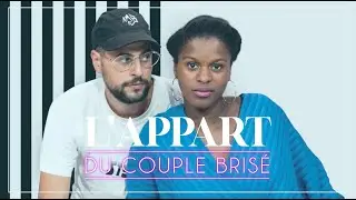 L'appart du couple bris&eacute; - Episode 2