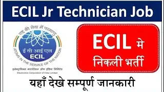 ECIL RECRUITMENT 2024 ||ECIL JUNIOR TECHNICIAN VCANCEY #ECIL #DAE #iti #APPRENTICESHIP