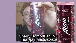 Cherry Bomb Alani Nu Energy Drink Review 