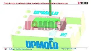 Plastic injection molding simulation for plastic mold manufacturing at Upmold.com