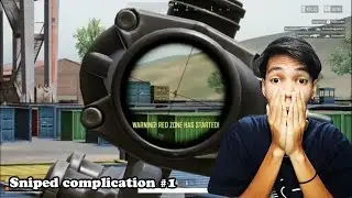 Hai Youtube! Sniped complication 1!