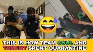 Team Soul And TsmEntity How they Spend Their Time During Lockdown Funny ft Mortal