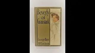 Beverly of Graustark by George Barr McCutcheon- Chapter 13