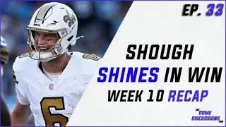 Shough Gets A Win vs NFC Rival | The Dome Discussions Podcast Ep. 33
