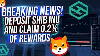🔴Breaking News! Deposit SHIB INU And Claim 0.2% of Rewards! #Hotbit
