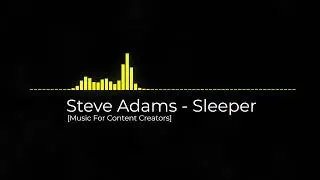 Steve Adams - Sleeper