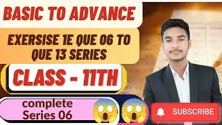 Class - 11 Ex- 1.E, Q6 to Q13 (Sets) Maths Chapter 1 ||CBSE NCERT || MPBOARD COMPLETE SERIES 06
