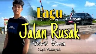 Lagu Bima Lampung - Jalan Rusak ( OFFICIAL MUSIK ) cipt widayat kopyor terbaru viral