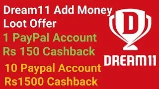 Dream11 Add Money Big Loot Offer 50% Cashback || PayPal and Amazon pay offers||